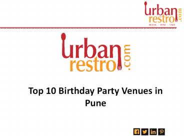 Top 10 Birthday Party Venues in Pune