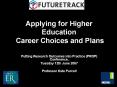 Applying for Higher Education  Career Choices and Plans PowerPoint PPT Presentation