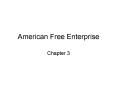 American Free Enterprise PowerPoint PPT Presentation