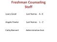 Freshman Counseling Staff PowerPoint PPT Presentation