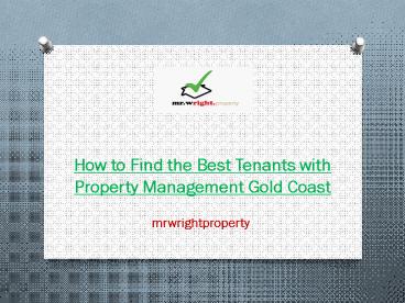 How to Find the Best Tenants with Property Management Gold Coast