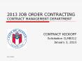 2013 JOB ORDER CONTRACTING Contract Management Department PowerPoint PPT Presentation