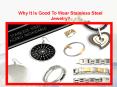 Why It Is Good To Wear Stainless Steel Jewelry?