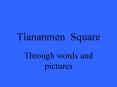Tiananmen Square PowerPoint PPT Presentation