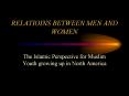 Boy Girl Relationship in Islam PowerPoint PPT Presentation