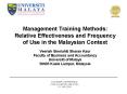 Management Training Methods: Relative Effectiveness and Frequency of Use in the Malaysian Context  Veeriah Sinniah PowerPoint PPT Presentation