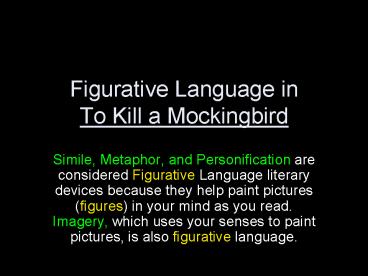 Figurative Language in To Kill a Mockingbird