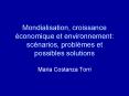 Mondialisation, croissance  PowerPoint PPT Presentation