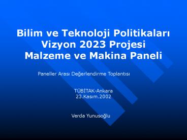 Bilim ve Teknoloji Politikalari