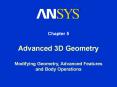 Advanced 3D Geometry Modifying Geometry, Advanced Features and Body Operations PowerPoint PPT Presentation