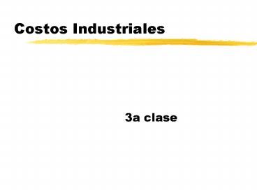 Costos Industriales