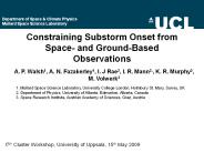 Constraining Substorm Onset from Space- and Ground-Based Observations