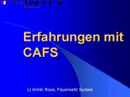 Erfahrungen mit CAFS