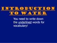 Introduction to Water