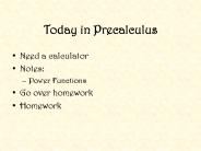 Today in Precalculus
