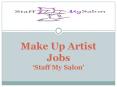 Make Up Artist Jobs PowerPoint PPT Presentation