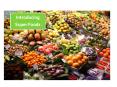Superfoods PowerPoint PPT Presentation