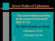 Seven Walks of Ephesians