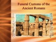 Funeral Customs of the Ancient Romans