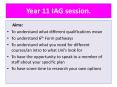 Year 11 IAG session. PowerPoint PPT Presentation