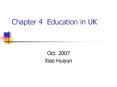 Chapter 4 Education in UK PowerPoint PPT Presentation