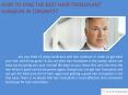 HOW TO FIND THE BEST HAIR TRANSPLANT SURGEON IN TORONTO? PowerPoint PPT Presentation