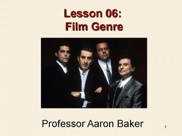 Lesson 06: Film Genre
