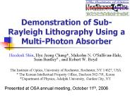 Demonstration of Sub-Rayleigh Lithography Using a Multi-Photon Absorber
