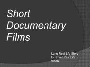 Short Documentary