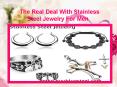 The Real Deal With Stainless Steel Jewelry For Men