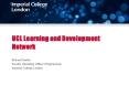 UCL Learning and Development Network PowerPoint PPT Presentation