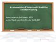 Accommodation of Students with Disabilities A matter of learning PowerPoint PPT Presentation