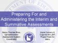 Preparing For and Administering the Interim and Summative Assessments PowerPoint PPT Presentation