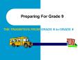 Preparing For Grade 9 PowerPoint PPT Presentation