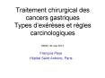 Traitement chirurgical des cancers gastriques Types d PowerPoint PPT Presentation