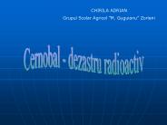 Cernobal - dezastru radioactiv