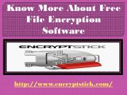 Know more about Free File Encryption Software