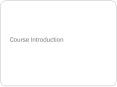 Course Introduction PowerPoint PPT Presentation
