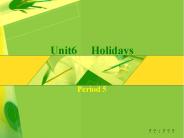 Unit6   Holidays