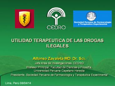 UTILIDAD TERAPEUTICA DE LAS DROGAS ILEGALES