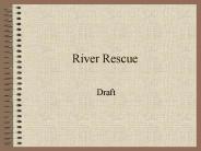 River Rescue