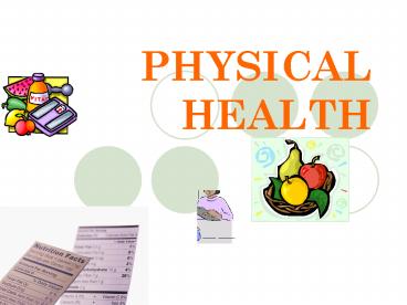 PHYSICAL HEALTH