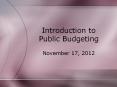 Introduction to Public Budgeting PowerPoint PPT Presentation