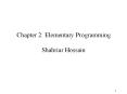 Chapter 2: Elementary Programming Shahriar Hossain PowerPoint PPT Presentation