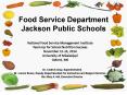 Food Service Department Jackson Public Schools PowerPoint PPT Presentation