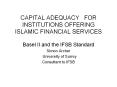 CAPITAL ADEQUACY  FOR INSTITUTIONS OFFERING ISLAMIC FINANCIAL SERVICES PowerPoint PPT Presentation