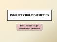 Indirect cholinergic agonists PowerPoint PPT Presentation