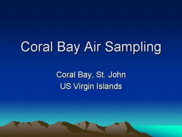 Coral Bay Air Sampling