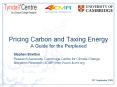 Pricing Carbon and Taxing Energy A Guide for the Perplexed PowerPoint PPT Presentation