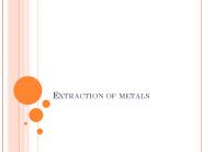 Extraction of metals